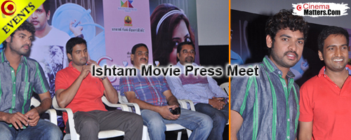 [Event Gallery -Ishtam Movie Press Meet]